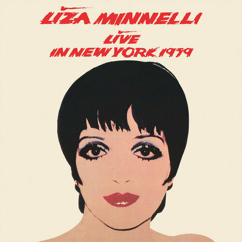 Minnelli Liza Виниловая пластинка Minnelli Liza Live In New York 1979