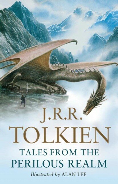 Tolkien J.R.R. "Tales from the perilous realm"