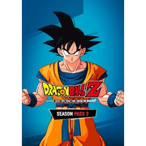 DRAGON BALL Z: KAKAROT - Season Pass 2 DLC (Steam; PC; Регион активации РФ, СНГ) dragon ball z kakarot legendary edition steam pc регион активации рф снг