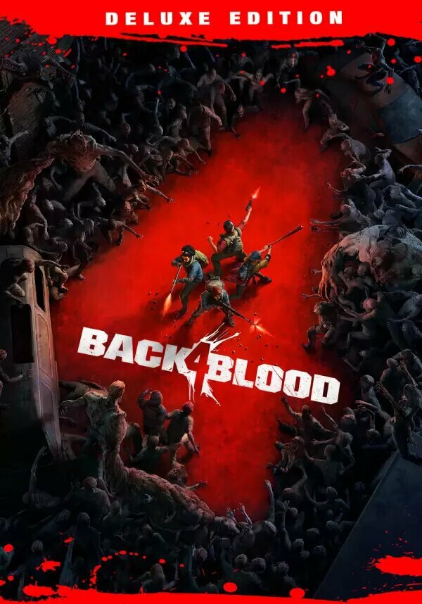 BACK 4 BLOOD: DELUXE EDITION (Steam; PC; Регион активации РФ, СНГ)