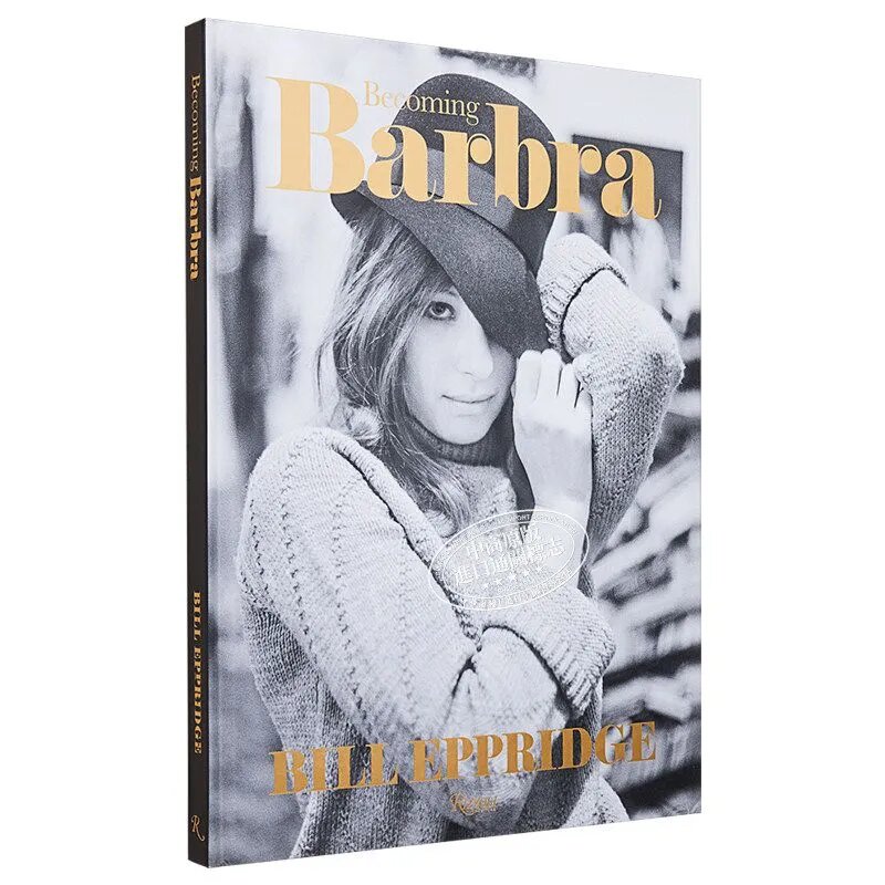 Becoming Barbra: Фотоальбом Билла Эпприджа о Барбре Стрейзанд, твердый переплет, 2025