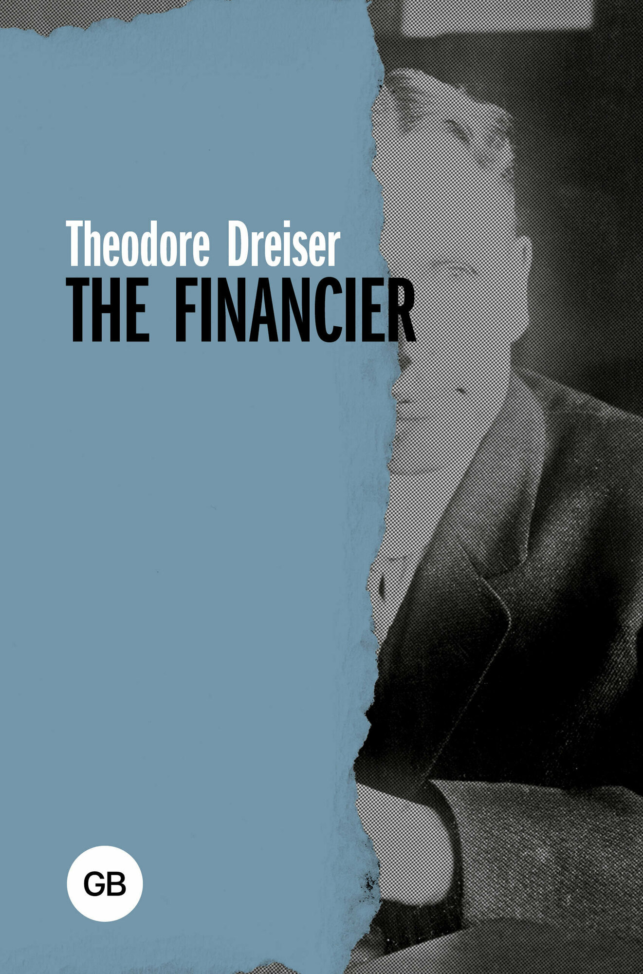 The Financier Dreiser Th.