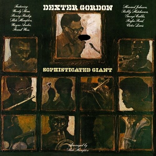 Gordon Dexter Виниловая пластинка Gordon Dexter Sophisticated Giant виниловая пластинка gordon dexter soy califa live from magleaas hojskole 1967 5065001717239