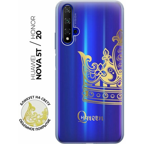 Силиконовый чехол с принтом True Queen для Honor 20 / Huawei Nova 5T / Хонор 20 / Хуавей Нова 5Т матовый чехол space stickers для honor 20 huawei nova 5t хонор 20 хуавей нова 5т с 3d эффектом черный