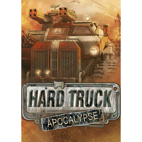 Hard Truck Apocalypse / Ex Machina (Steam; PC; Регион активации РФ, СНГ)