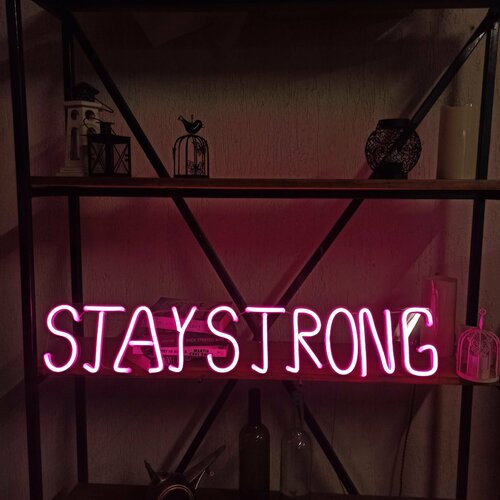 Светильник неоновый Оставайся сильным Stay strong, 70х13 см