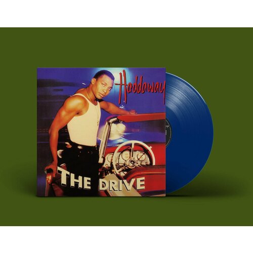 Виниловая пластинка Haddaway - The Drive (1995/2022) Limited Blue Vinyl