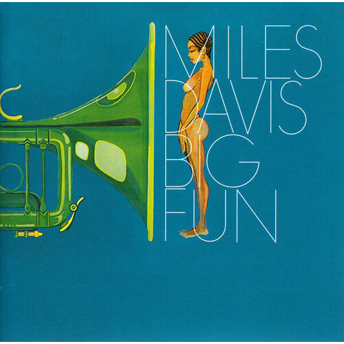 Davis Miles CD Davis Miles Big Fun davis miles dig cd