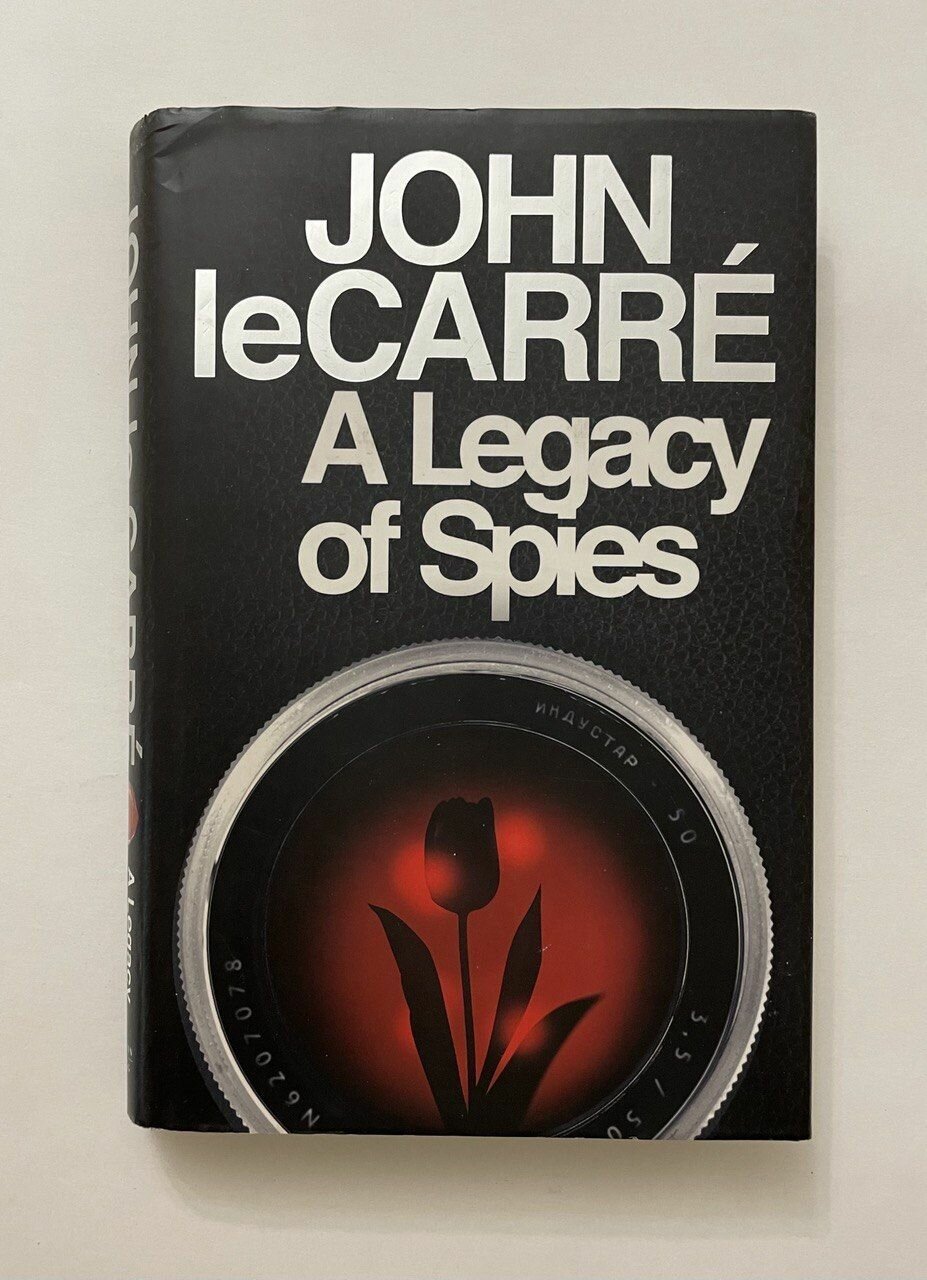 John le carre a legacy of spies