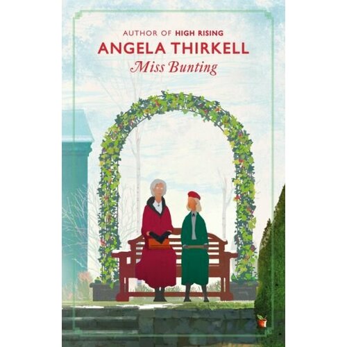 Angela Thirkell - Miss Bunting