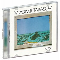 Vladimir Tarasov. Atto I (CD) (1995 год, СД диск, CD Box, Литва)