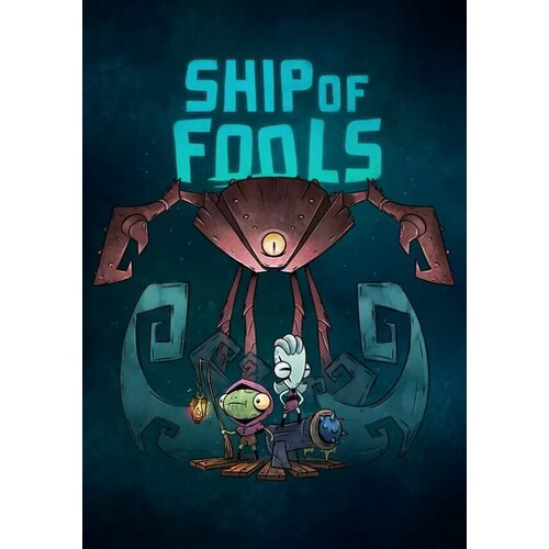 Ship of Fools (Steam; PC; Регион активации все страны)