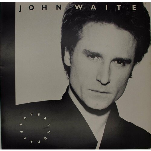 Виниловая пластинка John Waite - Rover's Return (LP) mortimer john rumpole s return