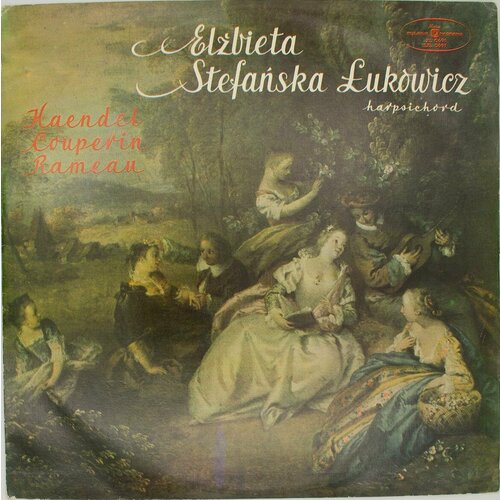 Виниловая пластинка El bieta Stefa ska ukowicz Haendel Coup elizabeta harpsichord recital винтажная виниловая пластинка lp винил