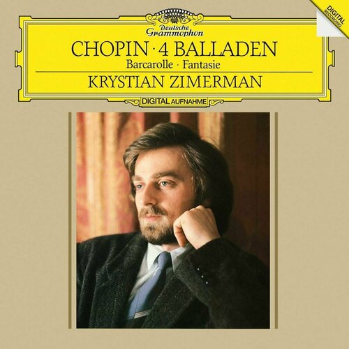 Винил 12” (LP) Frederic Chopin Chopin: Ballades; Barcarolle; Fantaisie krystian zimerman chopin 4 ballads