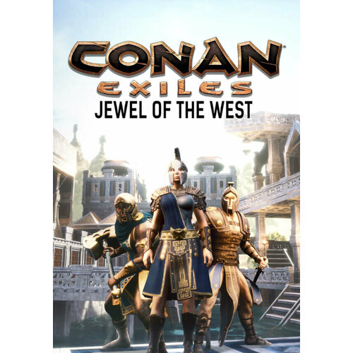 Conan Exiles: Jewel of the West Pack DLC (Steam; PC; Регион активации РФ, СНГ, Турция) conan exiles jewel of the west pack дополнение [pc цифровая версия] цифровая версия