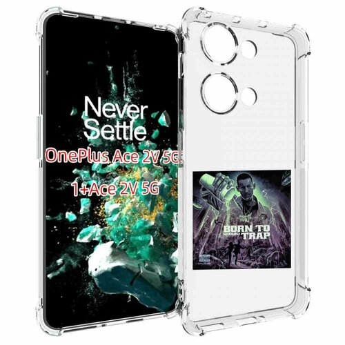 Чехол MyPads Born to Trap Kizaru для OnePlus Ace 2V задняя-панель-накладка-бампер чехол mypads born to trap kizaru для xiaomi black shark 5 задняя панель накладка бампер