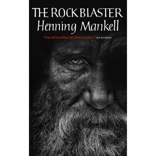Henning Mankell - The Rock Blaster