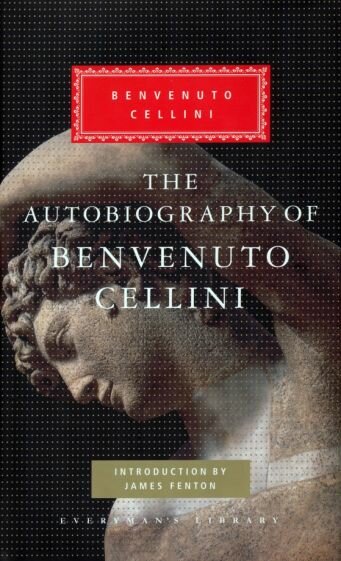 The Autobiography of Benvenuto Cellini - фото №1