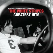 Виниловая пластинка The White Stripes - The White Stripes Greatest Hits (2LP)