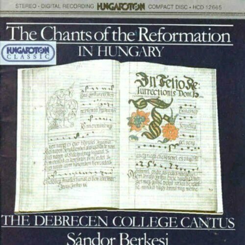 CHANTS OF THE REFORMATION IN HUNGARY: Christmas and Easter audio cd sacred spirit chants