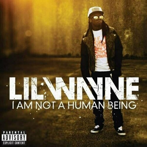 AUDIO CD Lil Wayne - I Am Not A Human Being