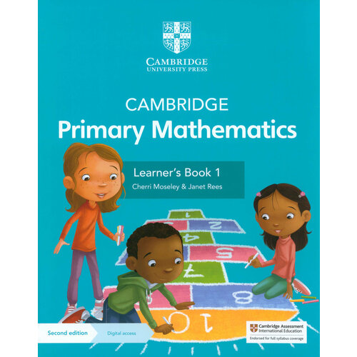 Cambridge Primary Mathematics. 2nd Edition. Stage 1. Learner's Book with Digital Access | Moseley Cherri