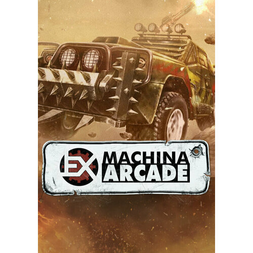 Hard Truck Apocalypse: Arcade / Ex Machina: Arcade (Steam; PC; Регион активации РФ, СНГ)