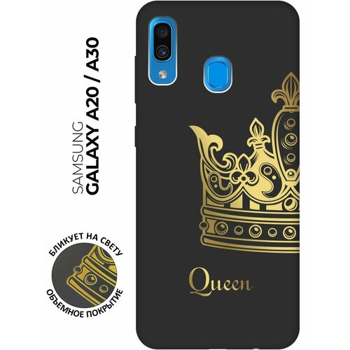 Матовый чехол True Queen для Samsung Galaxy A20 / A30 / Самсунг А20 / А30 с 3D эффектом черный матовый чехол cocktail splash для samsung galaxy a20 a30 самсунг а20 а30 с 3d эффектом черный