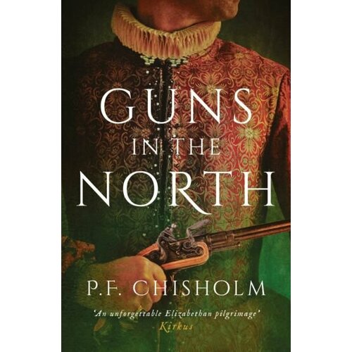 P.F. Chisholm - Guns in the North