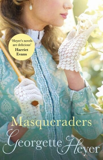 Masqueraders (Heyer Georgette) - фото №1