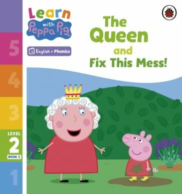 The Queen and Fix This Mess! Level 2 Book 3 - фото №1