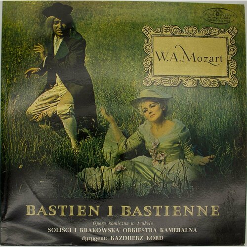 Виниловая пластинка W. A. Mozart . . Моцарт - Бастьен Баст виниловая пластинка c m von weber a mozart f mendelss