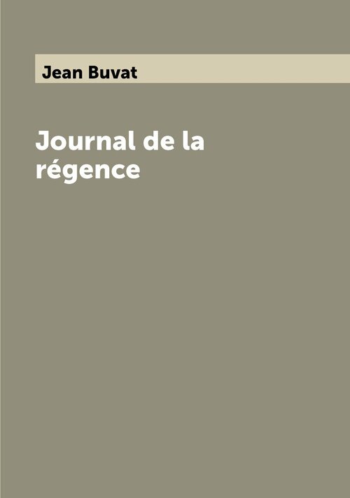 Journal de la régence