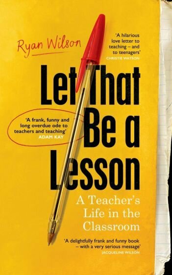 Let That Be a Lesson (Wilson Ryan) - фото №1