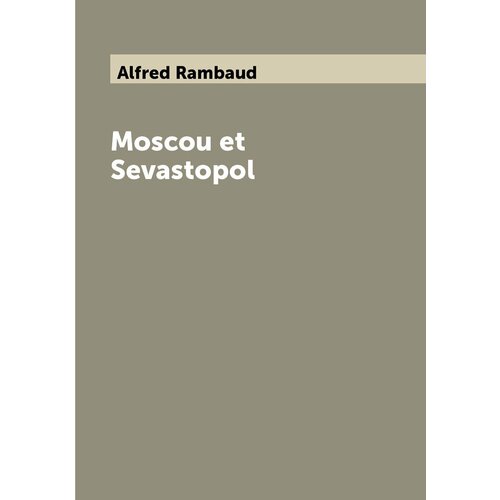 Moscou et Sevastopol