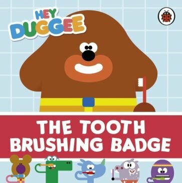 The Tooth Brushing Badge (без автора) - фото №1