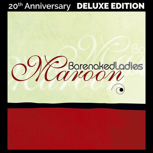 Виниловая пластинка Barenaked Ladies - Maroon (Limited 180 Gram Black Vinyl) barenaked ladies виниловая пластинка barenaked ladies maroon