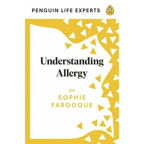 Sophie Farooque - Understanding Allergy