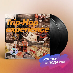 Виниловая пластинка Various - TRIP-HOP EXPERIENCE VOL.1 (2LP)