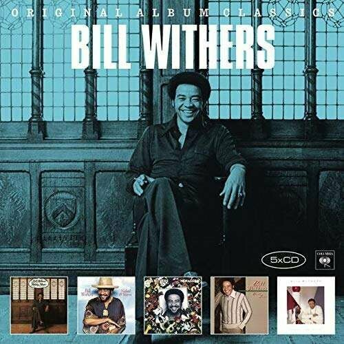 Audio CD Bill Withers - Original Album Classics (5 CD) ahdieh renee шваб виктория мейер марисса because you love to hate me 13 tales of villainy