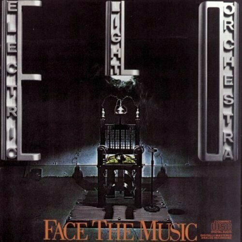 AUDIO CD Electric Light Orchestra - Face The Music electric light orchestra mr blue sky the very best of electric light orchestra limited edition blue vinyl