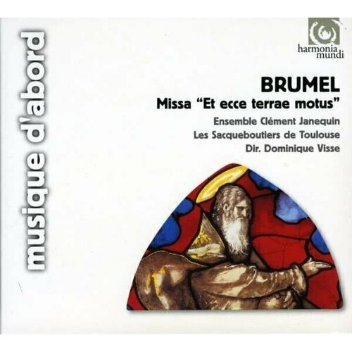 audio cd ockeghem missa ecce ancilla domini motette intemerata dei mater AUDIO CD BRUMEL. Missa Et ecce terrae motus