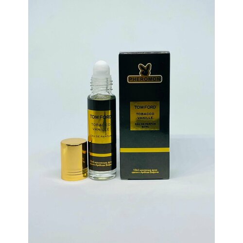 10mL. Духи масляные, мужские по мотивам TОM FОRD Tobacco Vanille