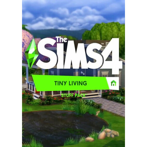 THE SIMS 4: TINY LIVING DLC (Ea Play; PC; Регион активации Не для РФ)