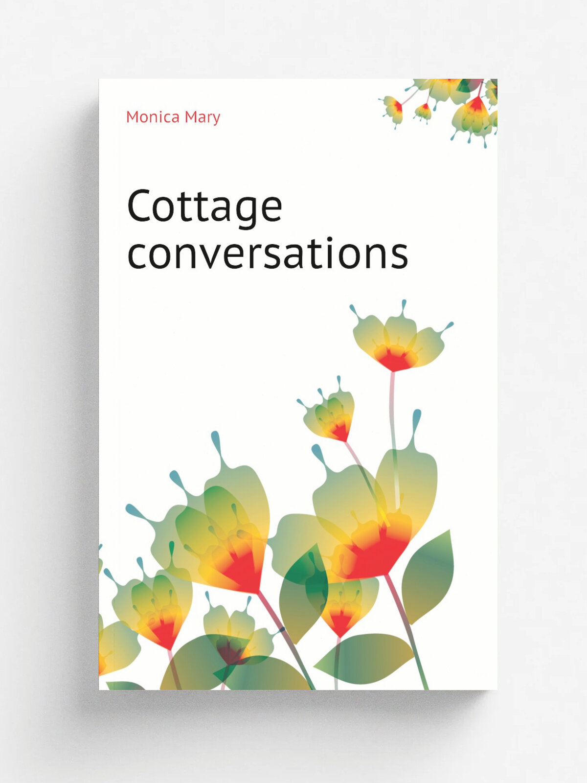 Cottage conversations | Monica Mary | Репринт