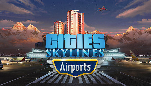 Дополнение Cities: Skylines - Airports для PC (STEAM) (электронная версия)
