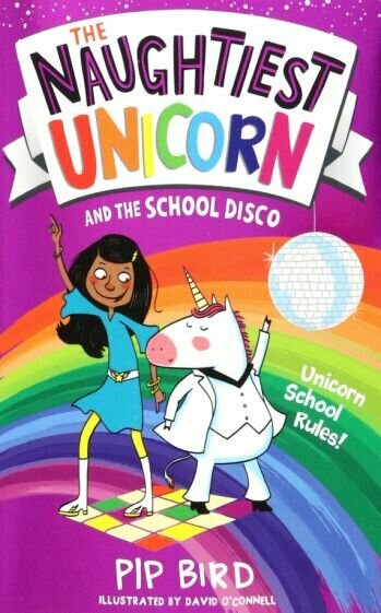 The Naughtiest Unicorn and the School Disco - фото №1
