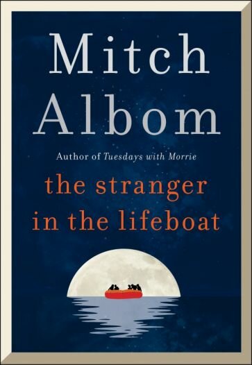 The Stranger in the Lifeboat (Albom Mitch) - фото №1