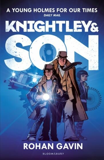 Knightley and Son (Gavin Rohan) - фото №1